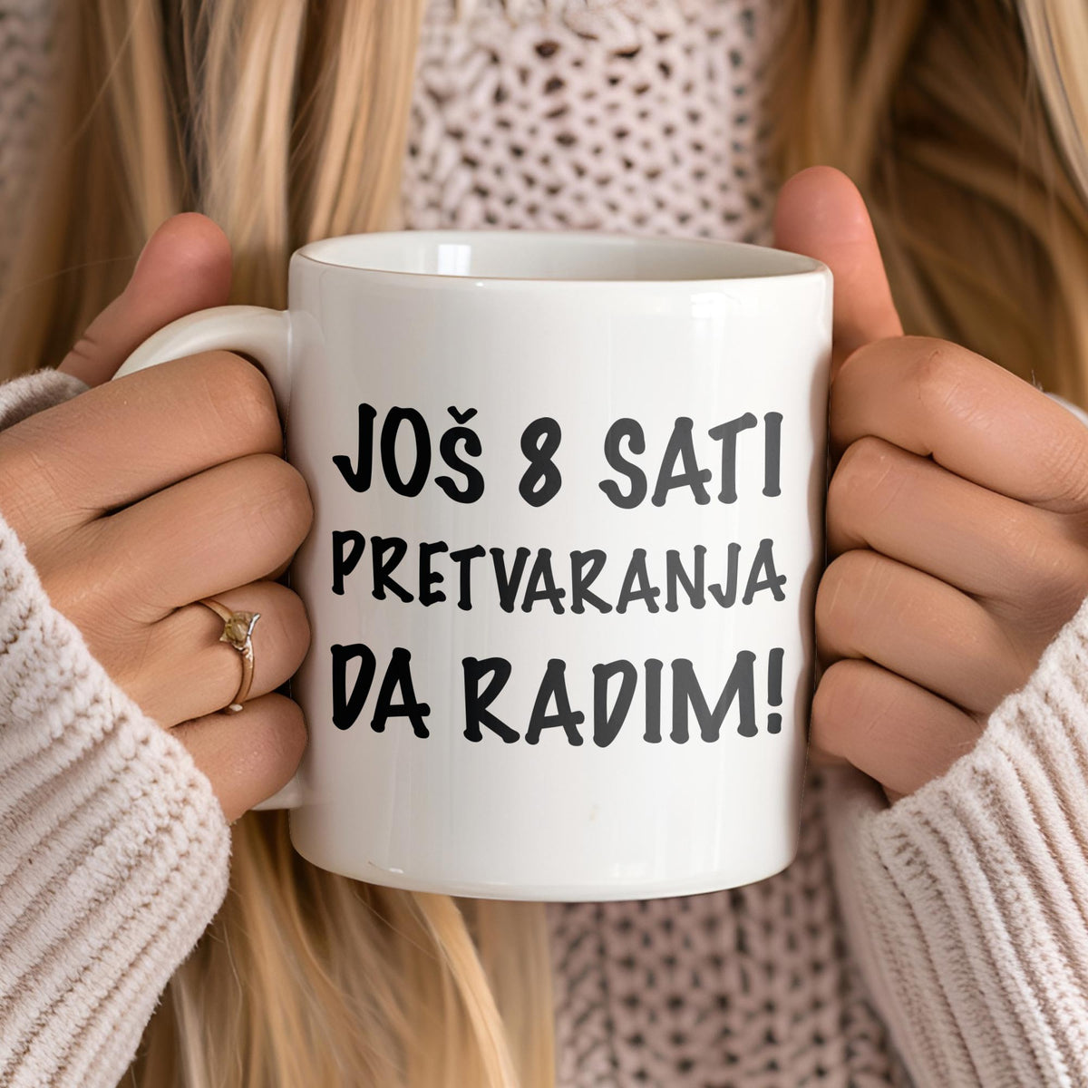 Bijela Šalica sa Tiskom "Još 8 Sati Pretvaranja da Radim",  šalica za poklon -  SA222