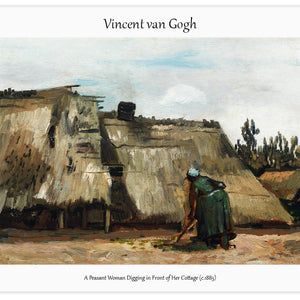 A Peasant Woman Digging in Front of Her Cottage (c.1885) by Vincent Van Gogh, poster  PS096